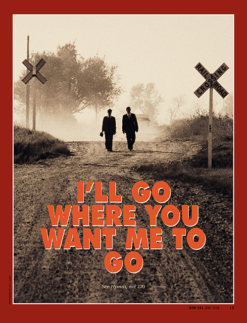 I'll Go Where You Want Me To Go